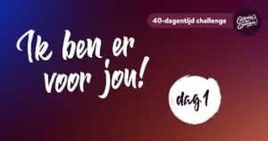 Ik ben er voor jou dag 1 FB Twitter 1
